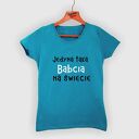 Koszulka z nadrukiem dla babci, kobiety, prezent babcia