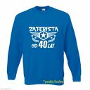 Bluza z nadrukiem dla solenizanta, urodzinowa, rocznica, data, rok, lata, prezent