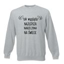 Bluza z nadrukiem dla narzeczonej, żony, prezent, urodziny, święta, najlepsza