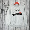 bluza z nadrukiem dziewczyny, kobiety, żony, niej, dla ukochanej, prezent