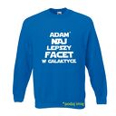 Bluza z nadrukiem dla narzeczonego, męża, prezent mąż, chłopak, urodziny, walentynki