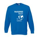 Bluza z nadrukiem dla brata, prezent najlepszy brat, urodziny brother, święta