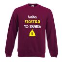 Bluza z nadrukiem, prezent najlepsza siostra, sis, koszulki dla sióstr, urodziny