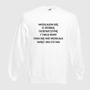 bluza z nadrukiem dla chłopaka, faceta, mężczyzny, męża, niego, prezent
