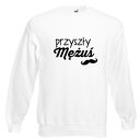 Bluza z nadrukiem dla narzeczonego, męża, prezent mąż, chłopak, urodziny, walentynki