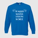 Bluza z nadrukiem dla dziewczyny, kobiety, żony, siostry, prezent, walentynki, dzień