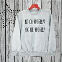bluza z nadrukiem dla chłopaka, faceta, mężczyzny, męża, niego, prezent