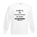 Bluza z nadrukiem dla narzeczonej, żony, prezent, urodziny, święta, najlepsza