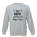 Bluza z nadrukiem dla brata, prezent najlepszy brat, urodziny brother, święta