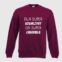 Bluza z nadrukiem dla dziewczyny, kobiety, żony, siostry, prezent, walentynki, dzień