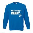 Bluza z nadrukiem dla mamy, prezent mamusi, urodziny, święta, najlepsza, będę