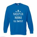 Bluza z nadrukiem dla mamy, prezent mamusi, urodziny, święta, najlepsza, będę