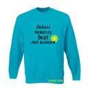 Bluza z nadrukiem dla brata, prezent najlepszy brat, urodziny brother, święta