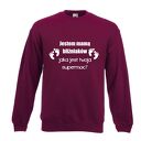Bluza z nadrukiem dla mamy, prezent mamusi, urodziny, święta, najlepsza, będę