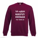 Bluza z nadrukiem dla kucharza, prezent najlepszy kucharz, urodziny, restauracja