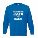 Bluza z nadrukiem dla taty, prezent najlepszy, urodziny tatusia, święta, od dzieci