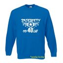 Bluza z nadrukiem dla solenizanta, urodzinowa, rocznica, data, rok, lata, prezent