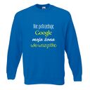 Bluza z nadrukiem dla narzeczonego, męża, prezent mąż, chłopak, urodziny, walentynki