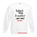 Bluza z nadrukiem dla narzeczonej, żony, prezent, urodziny, święta, najlepsza
