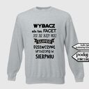 bluza z nadrukiem dla chłopaka, faceta, narzeczonego, męża, prezent, walentynki