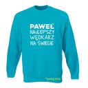 Bluza z nadrukiem dla wędkarza, prezent najlepszy wędkarz, wędkarstwo, łowienie