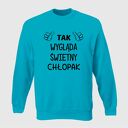 bluza z nadrukiem dla chłopaka, faceta, mężczyzny, męża, niego, prezent