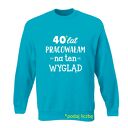 Bluza z nadrukiem dla solenizanta, urodzinowa, rocznica, data, rok, lata, prezent