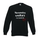 Bluza z nadrukiem dla wędkarza, prezent najlepszy wędkarz, wędkarstwo, łowienie