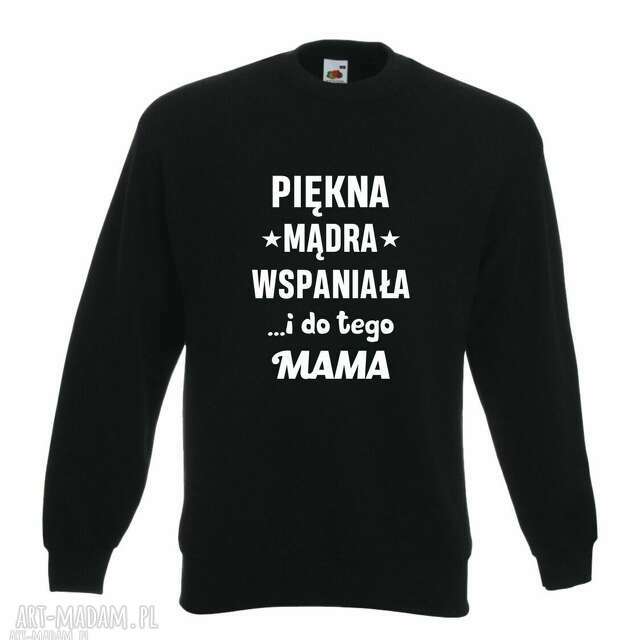 Bluza z nadrukiem dla mamy, prezent mamusi, urodziny, święta, najlepsza MAMA, będę mamą,przyszła mom