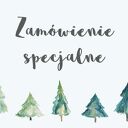 Zamówienie specjalne