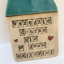 Domek ceramiczny zawieszka z mottem