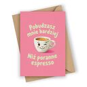 Kartka walentynkowa - pobudzasz mnie bardziej niż poranne espresso