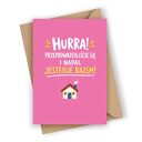 Kartka na parapetówkę - hurra! Przeprowadziliście się i nadal jesteście