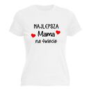 Koszulka z nadrukiem, najlepsza MAMA, prezent dzień matki, urodziny, święta
