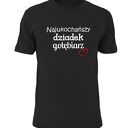 Koszulka z nadrukiem dla dziadka, prezent najlepszy dziadek, urodziny, święta
