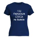 Koszulka z nadrukiem dla cioci, prezent najlepsza ciocia, urodziny, bluzki