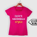 Koszulka z nadrukiem, prezent na dzień edukacji, super nauczycielka, koniec