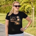 Koszulka (T shirt) I can't adult today, Mona LIsa