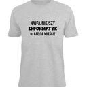 Koszulka z nadrukiem dla informatyka, prezent najlepszy, programista, komputer