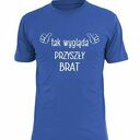 Koszulka z nadrukiem dla brata, prezent najlepszy brat, urodziny bro, święta