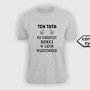 Koszulka z nadrukiem dla taty, prezent dzień ojca, od dzieci, syna, córki, najlepszy