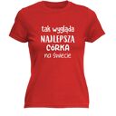 Koszulka z nadrukiem dla córki, najlepsza córcia, prezent córeczki na urodziny