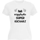 Koszulka z nadrukiem dla kucharki, prezent najlepsza, gotowanie, urodziny