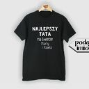 Koszulka z nadrukiem dla taty, super, najlepszy tatuś, ojciec, mąż