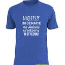 Koszulka z nadrukiem dla informatyka, prezent najlepszy, programista, komputer