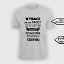 Koszulka z nadrukiem dla chłopaka, super faceta, narzeczonego, męża, walentynki