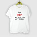 Koszulka z nadrukiem dla taty, przyszły, super, najlepszy, mąż, prezent