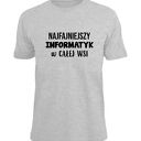 Koszulka z nadrukiem dla informatyka, prezent najlepszy, programista, komputer