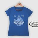 Koszulka z nadrukiem, prezent na dzień edukacji, super nauczycielka, koniec