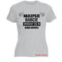 Koszulka z nadrukiem dla babci, prezent najlepsza babcia, babunia, dzień, urodziny